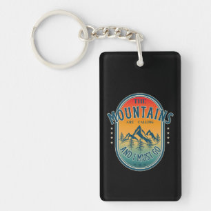 The mountains are calling and i must go key ring