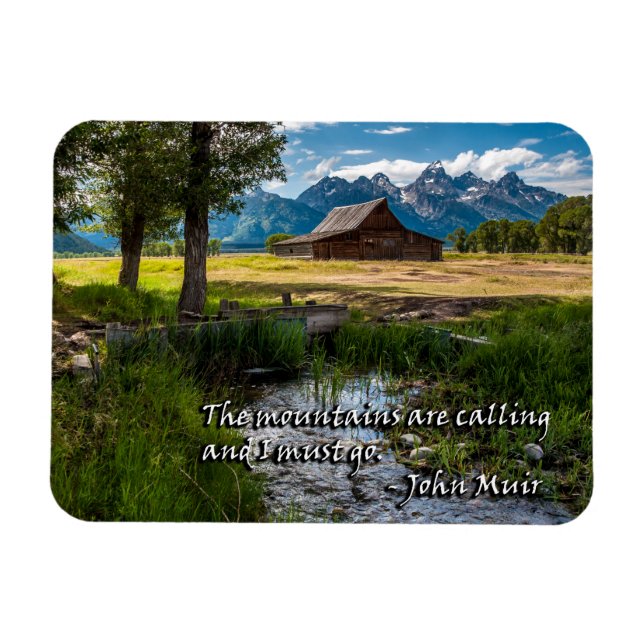 The mountains are calling and I must go - Muir Magnet (Horizontal)
