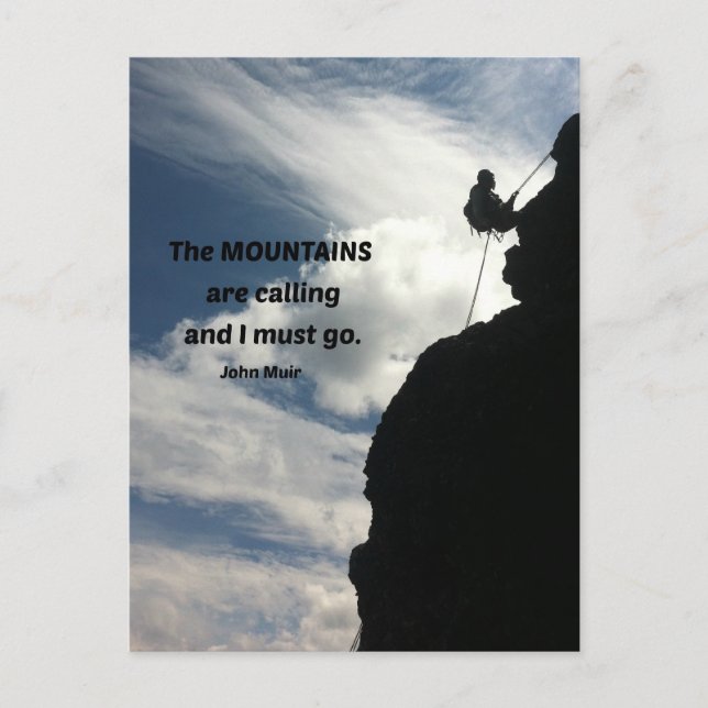 The mountains are calling and I must go. Postcard (Front)
