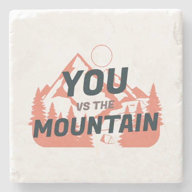 The Mountains are calling and I must go Stone Coaster (Front)