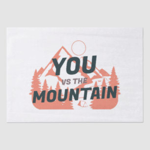 The Mountains are calling and I must go Tissue Paper