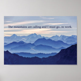 The Mountains are Calling, BUT... Poster