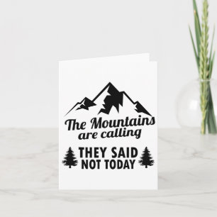 The Mountains Are Calling  Card