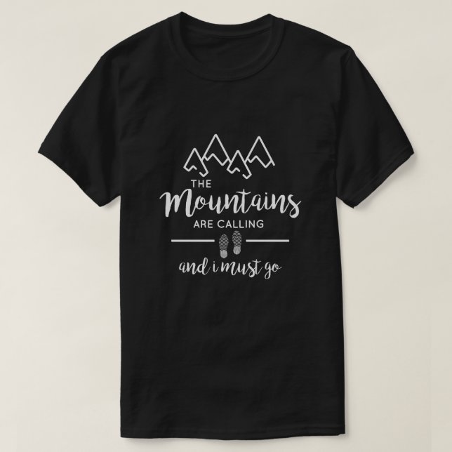 The Mountains Are Calling | Chic T-Shirt (Design Front)