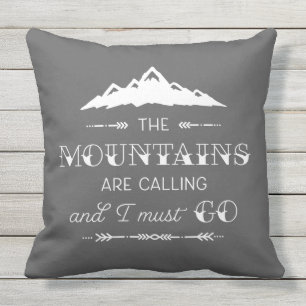 The Mountains Are Calling Grey Throw Pillow
