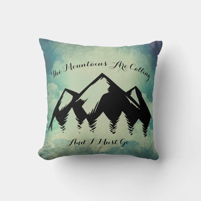 The Mountains Are Calling & I Must Go Mountain Sky Cushion (Front)