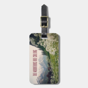 The Mountains are Calling Luggage Tag