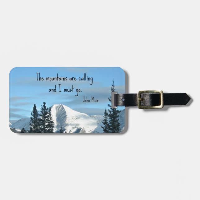 The mountains are calling... luggage tag (Front Horizontal)