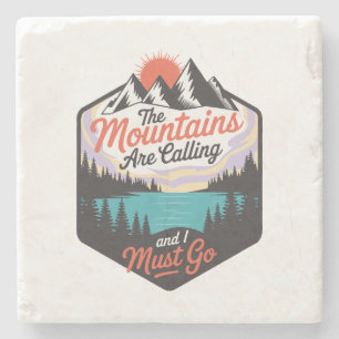 The Mountains Are Calling - Nature Adventure Stone Coaster