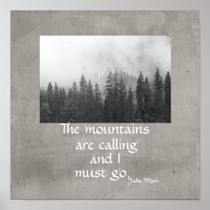 the mountains are calling  nature quote poster