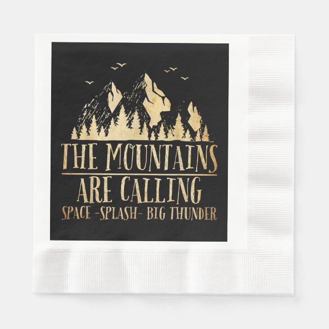 The Mountains are Calling Space Splash Big Thunder Napkin (Front)