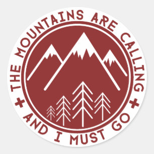 The Mountains are Calling Stickers
