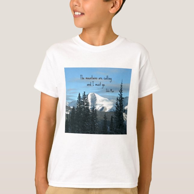 The mountains are calling... T-Shirt (Front)