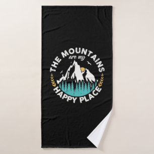 The Mountains Are My Happy Place Bath Towel