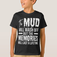 The Mud Will Wash Off Funny Mudding
