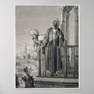 The Muezzin's Call to Prayer, 19th century Poster