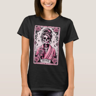 The Mum Funny Tarot Card Woman Skeleton Mother Sku T-Shirt