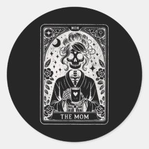 The mum tarot card skeleton mama coffee happyThe m Classic Round Sticker