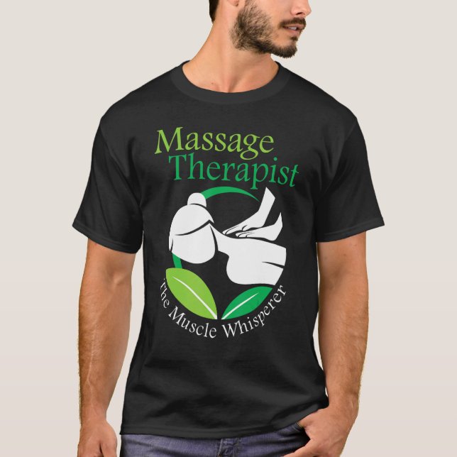 The Muscle Whisperer Massage Therapist Back Rub Th T-Shirt (Front)