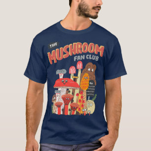 The Mushroom Fan Club Retro Cute Cottagecore Mushr T-Shirt