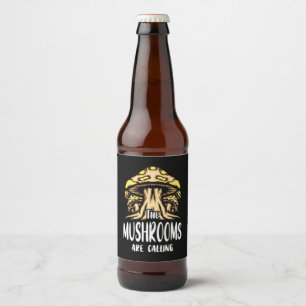 The Mushrooms Are Calling Beer Bottle Label