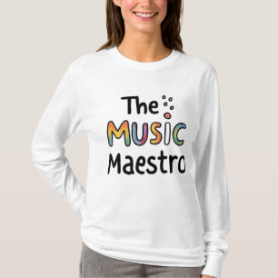The Music Maestro T-Shirt