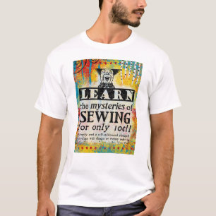 The Mysteries of Sewing - Funny Vintage Ad T-Shirt