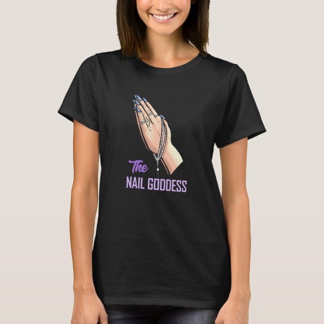 The Nail Goddess  Nail Tech T-Shirt (Front)