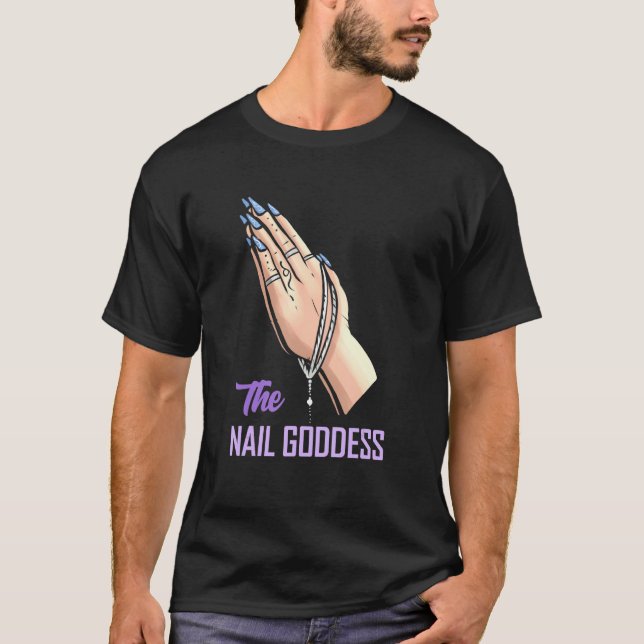 The Nail Goddess   Nail Tech T-Shirt (Front)