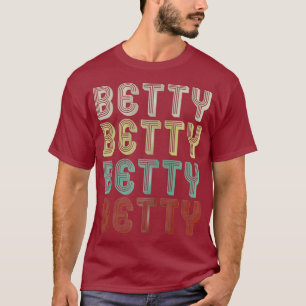 The Name Is Betty In Funny Retro Vintage Disco T-Shirt