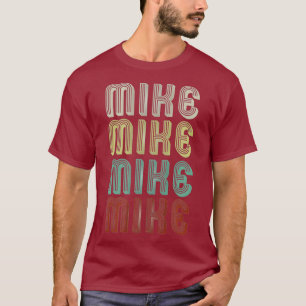 The Name Is Mike In Funny Retro Vintage Disco T-Shirt