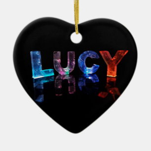 The Name Lucy in 3D Lights (Photograph) Ceramic Ornament