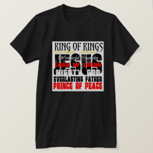 The Names Of Jesus Isaiah 9:6 Christian T-Shirt