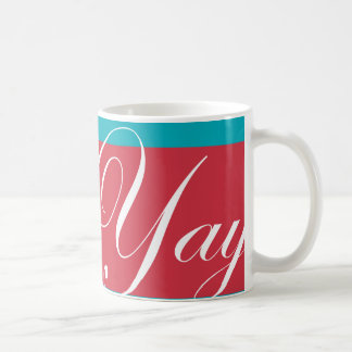 The "Nan Kempner" Yay! Mug