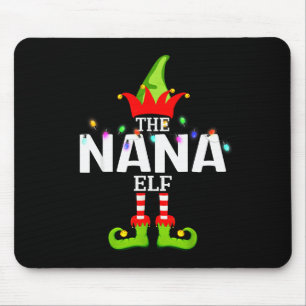 The Nana Elf Christmas Matching Pajamas Mouse Pad