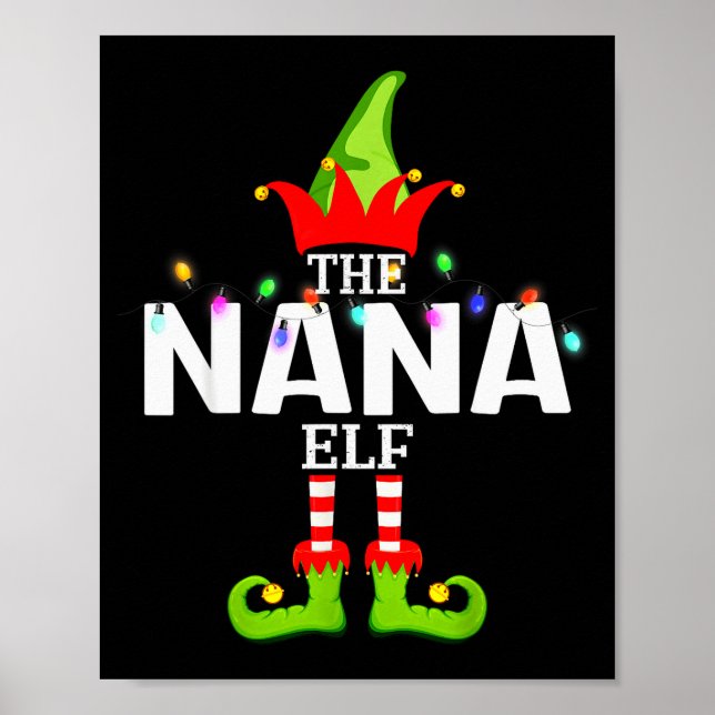The Nana Elf Christmas Matching Pajamas  Poster (Front)