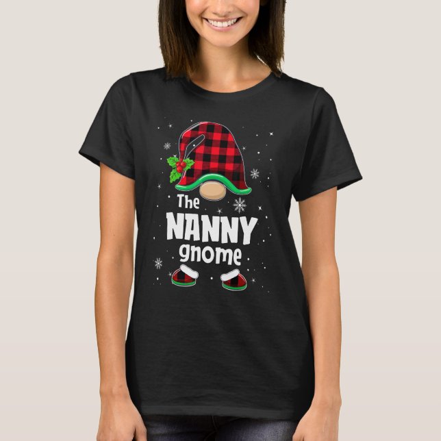 The Nanny Gnome Buffalo Plaid Christmas Matching F T-Shirt (Front)