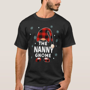 The Nanny Gnome Funny Matching Pajama Group Christ T-Shirt