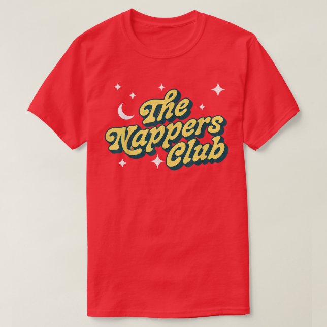The Nappers Club Funny Sleeping Fathers Day Nap Re T-Shirt (Design Front)