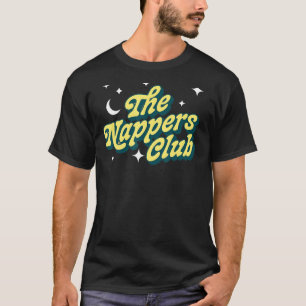 The Nappers Club   Sleeping Fathers Day Nap Reclin T-Shirt