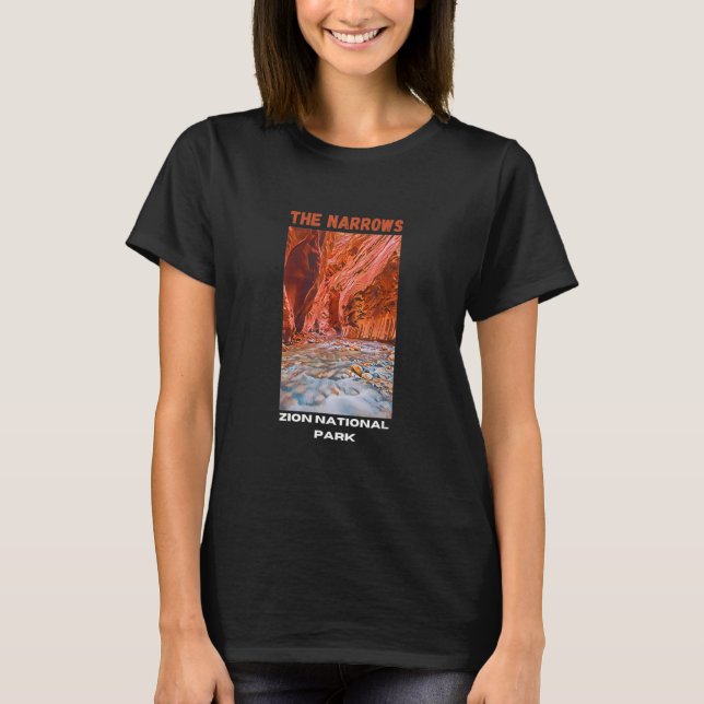 The Narrows Zion National Park Travel Hike Utah T-Shirt (Front)