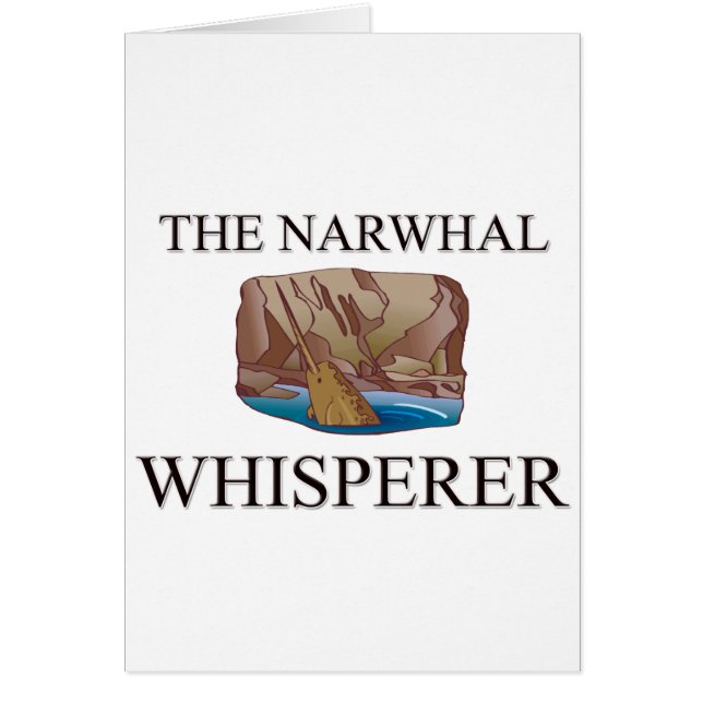 The Narwhal Whisperer (Front)