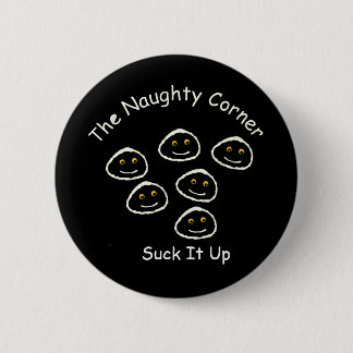 The Naughty Corner 6 Cm Round Badge
