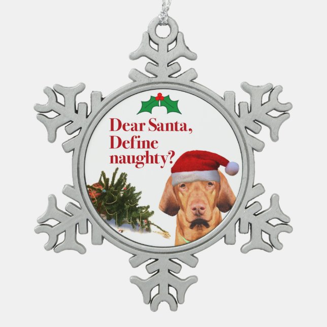 The Naughty Vizsla Ornament (Front)