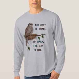 The Nest is Small, No Harm — The Sky is Big Colo T-Shirt
