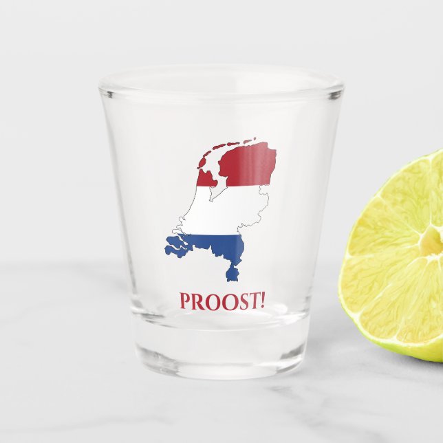 The Netherlands Flag Map Proost Cheers Shot Glass (Front)