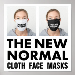 The New Normal™ Cloth Face Masks Poster