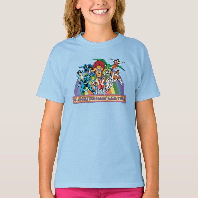 The New Teen Titans - We Fight Together With Pride T-Shirt (Front)