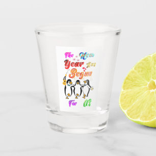 The New Year Has Begun For Us Shot Glass