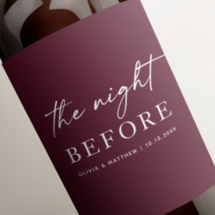 The night before Burgundy wedding Rehearsal dinner Wine Label